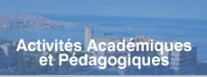 Activités Académiques et Pédagogiques